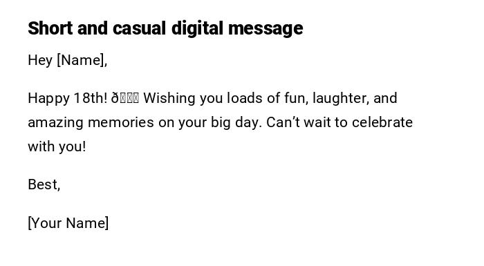 Short and casual digital message