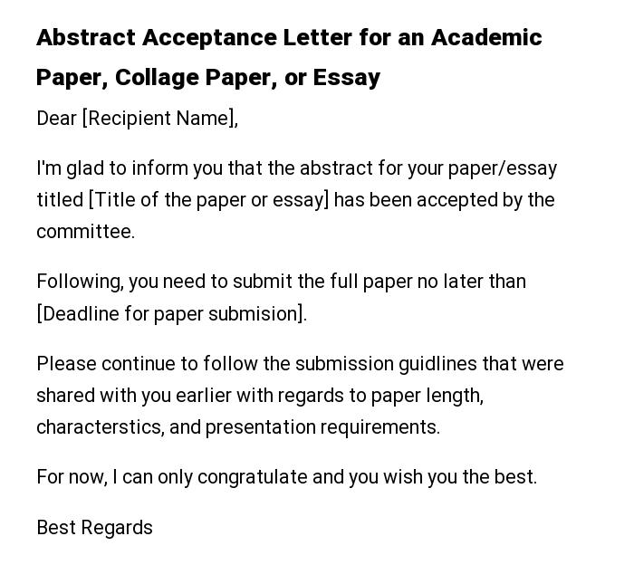 Abstract Acceptance Letter for an Academic Paper, Collage Paper, or Essay