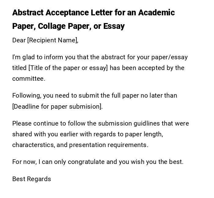 Abstract Acceptance Letter for an Academic Paper, Collage Paper, or Essay