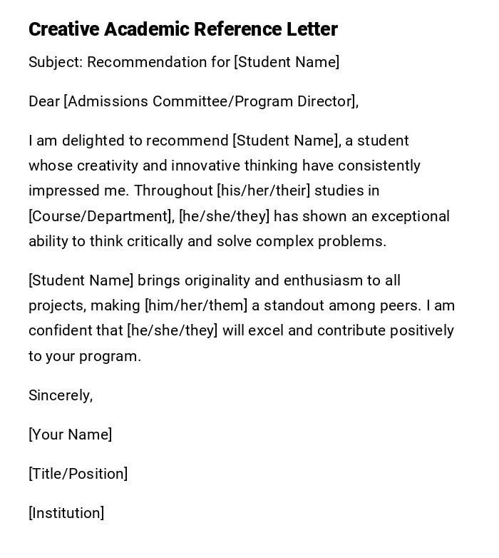 Creative Academic Reference Letter Creative Academic Reference Letter