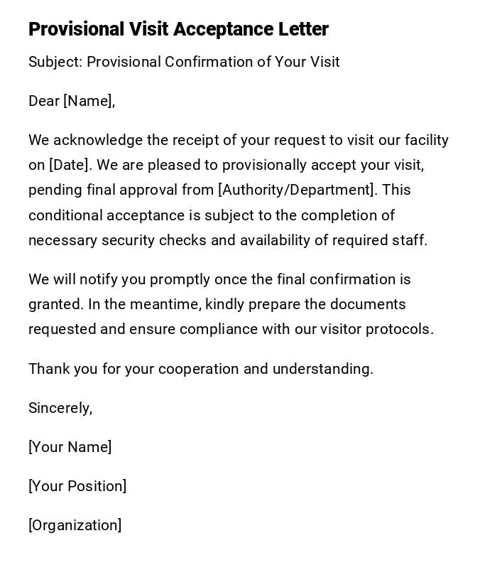 Provisional Visit Acceptance Letter Provisional Visit Acceptance Letter