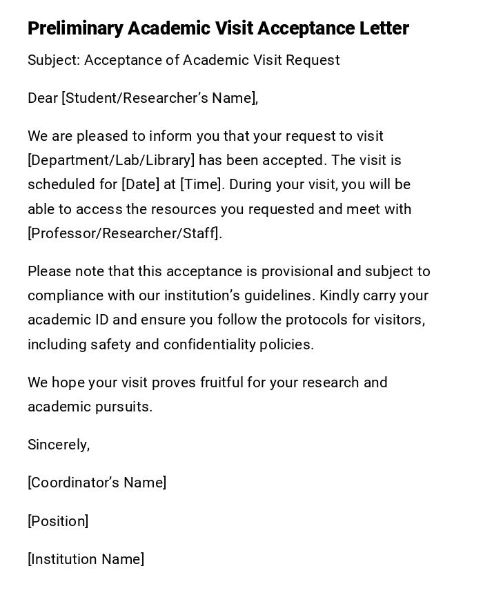 Preliminary Academic Visit Acceptance Letter Preliminary Academic Visit Acceptance Letter