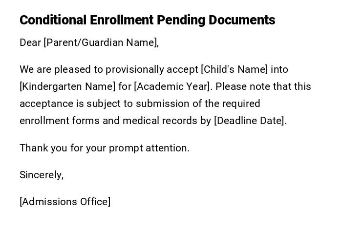 Conditional Enrollment Pending Documents Conditional Enrollment Pending Documents