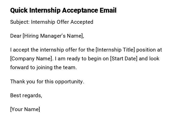 Quick Internship Acceptance Email