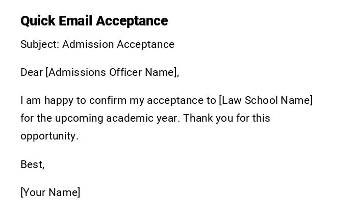 Quick Email Acceptance Quick Email Acceptance