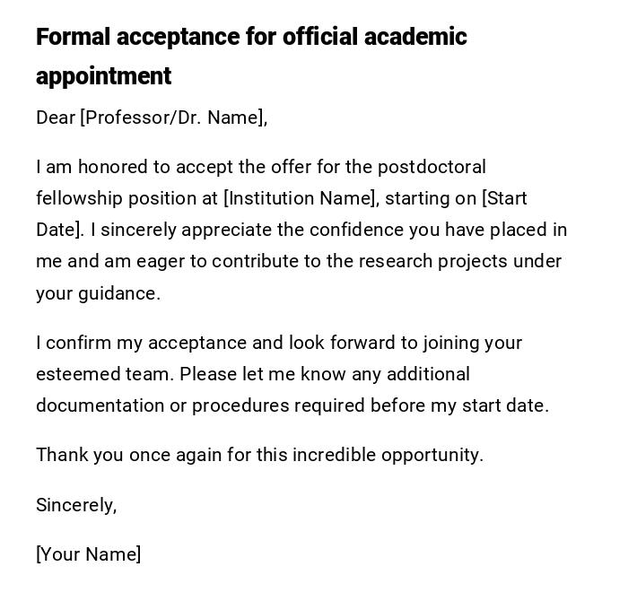 Formal acceptance for official academic appointment Formal acceptance for official academic appointment