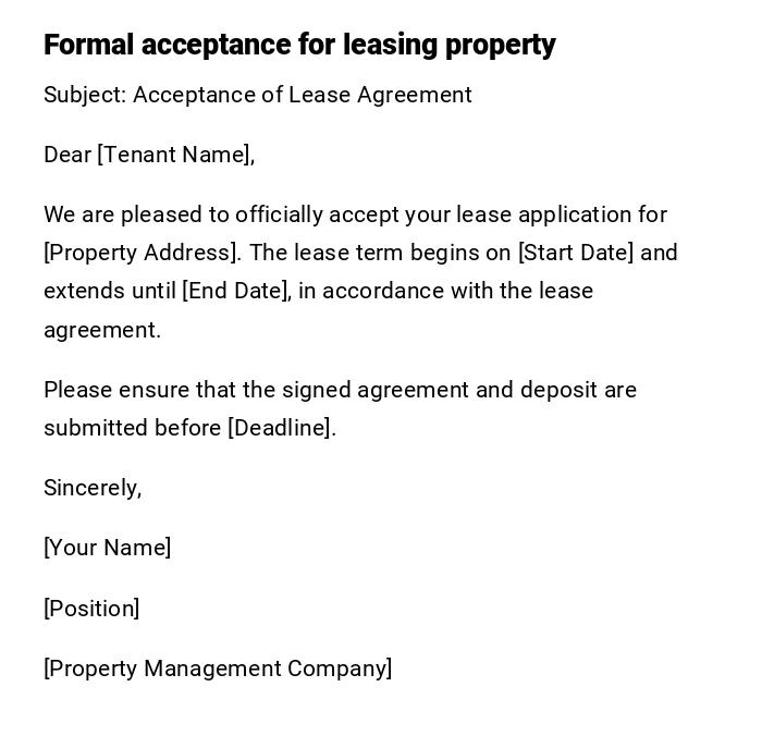 Formal acceptance for leasing property Formal acceptance for leasing property
