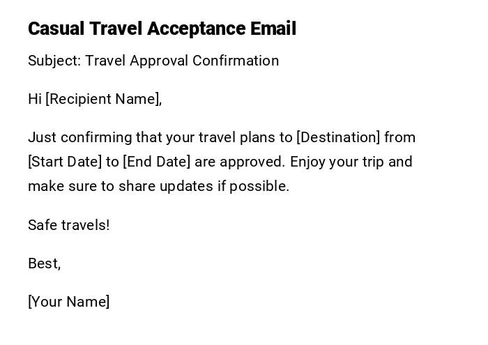 Casual Travel Acceptance Email