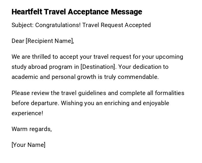 Heartfelt Travel Acceptance Message