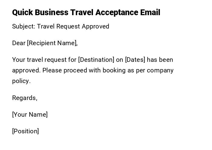 Quick Business Travel Acceptance Email