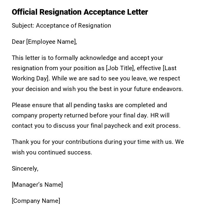 Official Resignation Acceptance Letter Official Resignation Acceptance Letter