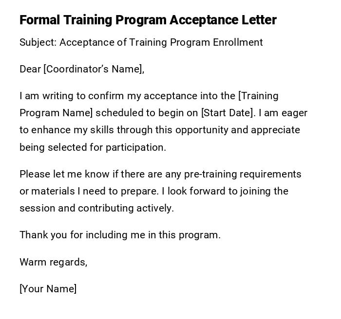 Formal Training Program Acceptance Letter Formal Training Program Acceptance Letter