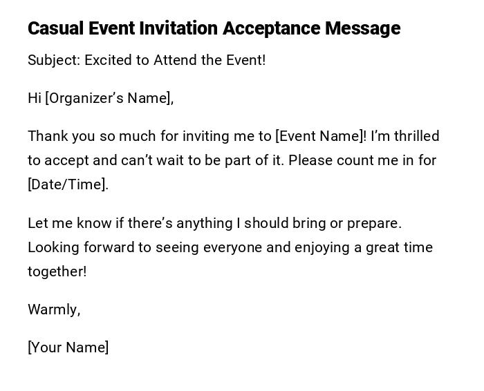 Casual Event Invitation Acceptance Message Casual Event Invitation Acceptance Message