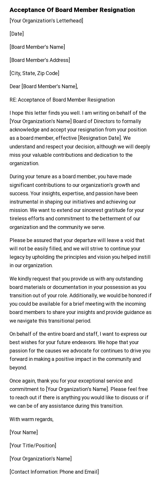 Acceptance Of Board Member Resignation