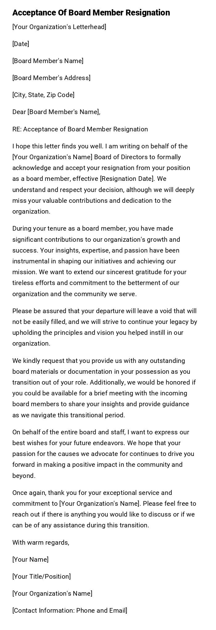 Acceptance Of Board Member Resignation