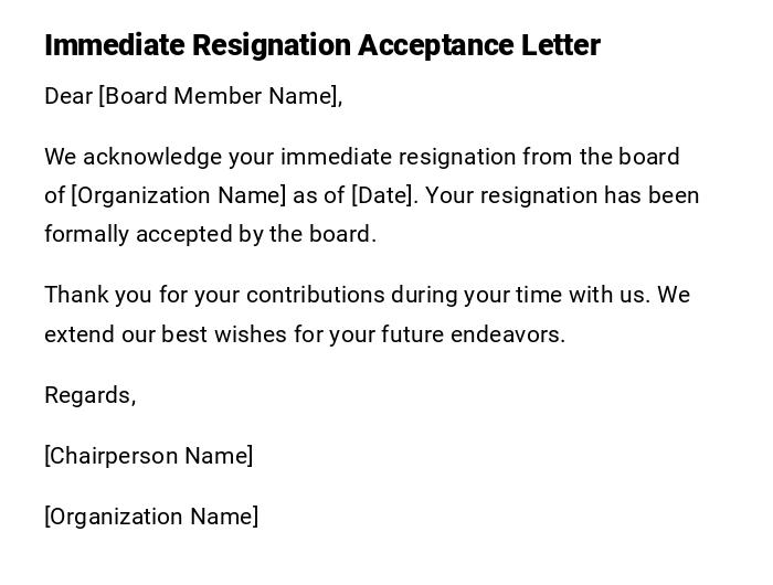Immediate Resignation Acceptance Letter Immediate Resignation Acceptance Letter