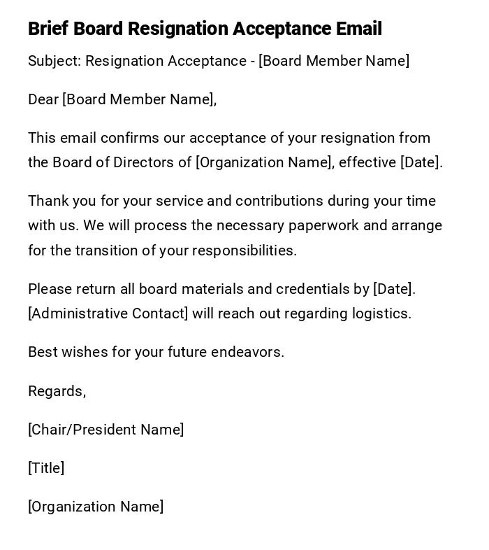 Brief Board Resignation Acceptance Email Brief Board Resignation Acceptance Email