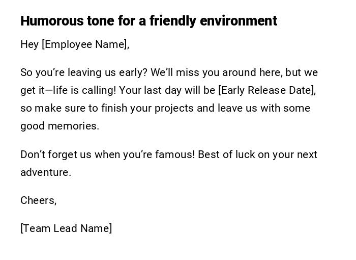 Humorous tone for a friendly environment Humorous tone for a friendly environment