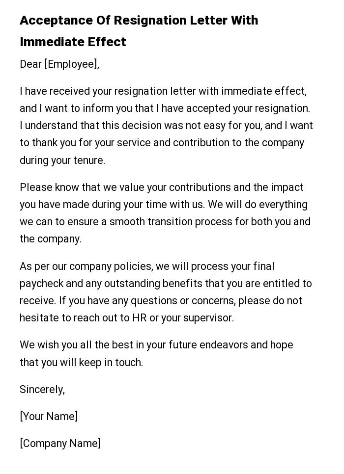Acceptance Of Resignation Letter With Immediate Effect