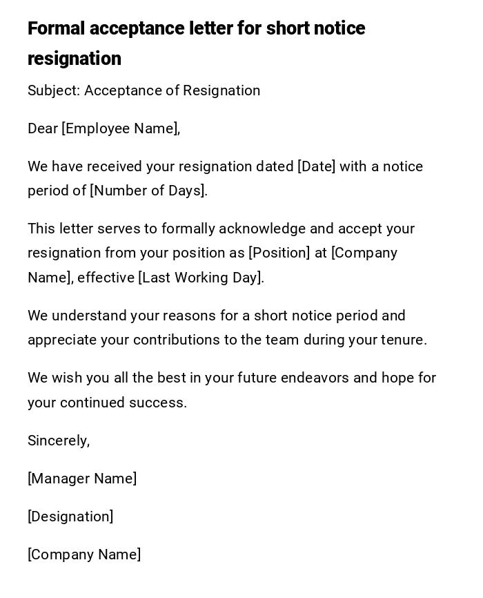 Formal acceptance letter for short notice resignation Formal acceptance letter for short notice resignation