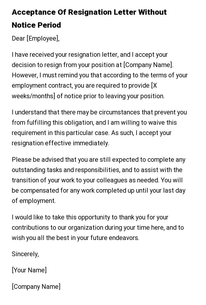 Acceptance Of Resignation Letter Without Notice Period