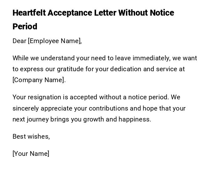 Heartfelt Acceptance Letter Without Notice Period Heartfelt Acceptance Letter Without Notice Period