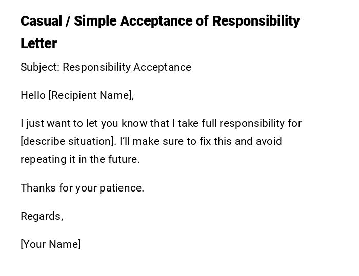 Casual / Simple Acceptance of Responsibility Letter Casual / Simple Acceptance of Responsibility Letter
