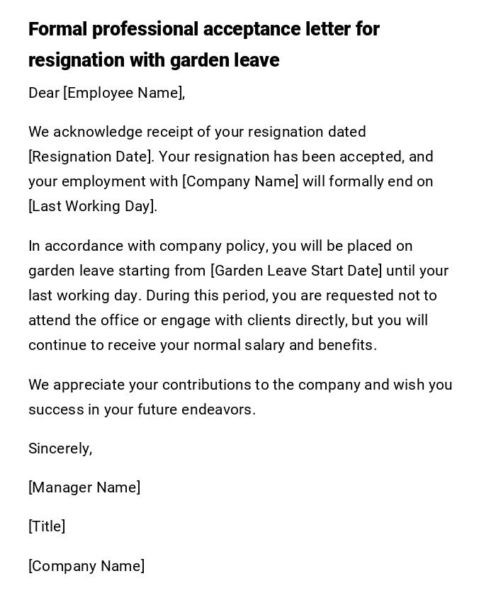 Formal professional acceptance letter for resignation with garden leave Formal professional acceptance letter for resignation with garden leave