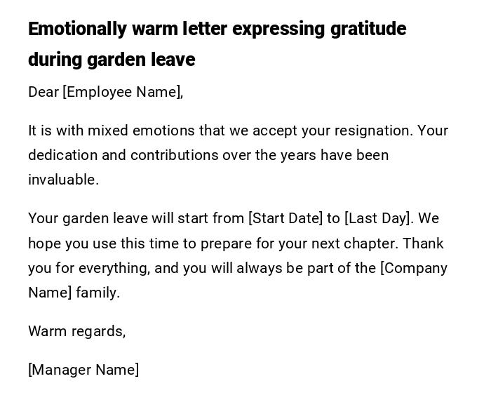 Emotionally warm letter expressing gratitude during garden leave Emotionally warm letter expressing gratitude during garden leave