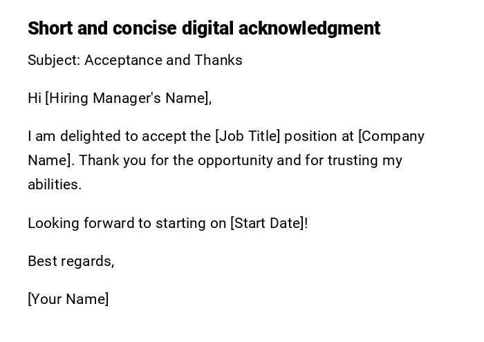 Short and concise digital acknowledgment Short and concise digital acknowledgment