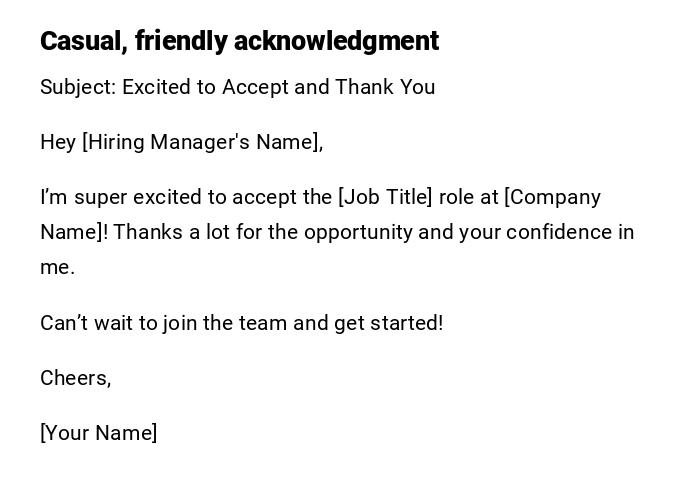 Casual, friendly acknowledgment Casual, friendly acknowledgment