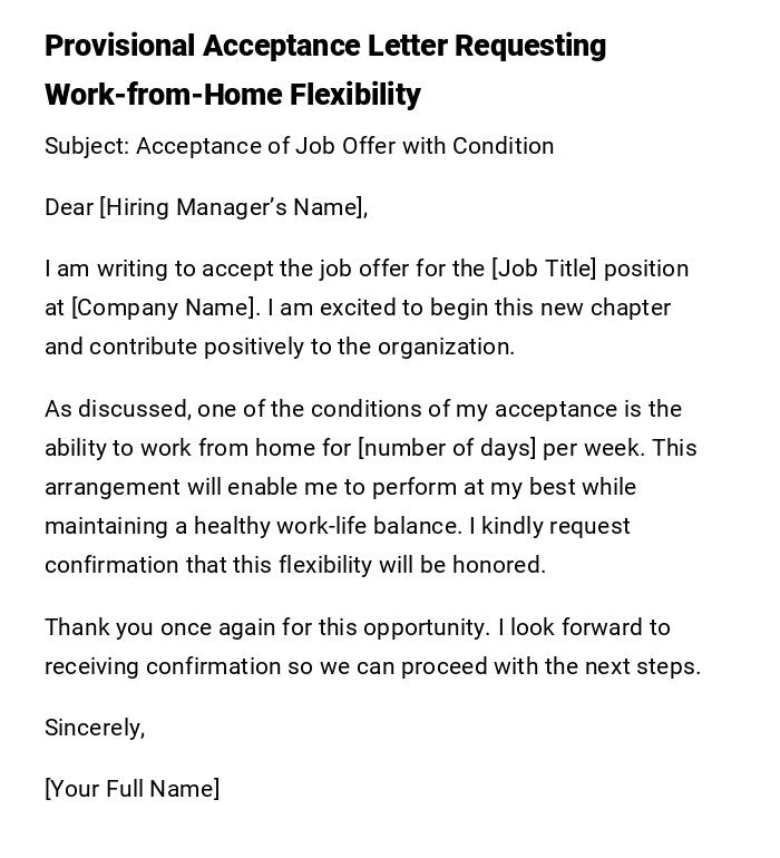 Provisional Acceptance Letter Requesting Work-from-Home Flexibility Provisional Acceptance Letter Requesting Work-from-Home Flexibility