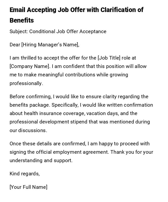 Email Accepting Job Offer with Clarification of Benefits Email Accepting Job Offer with Clarification of Benefits