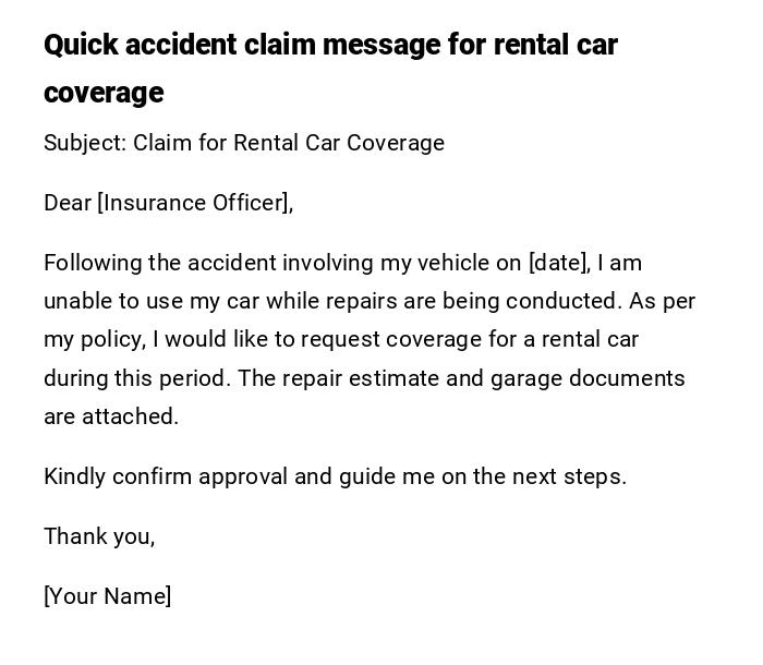 Quick accident claim message for rental car coverage Quick accident claim message for rental car coverage