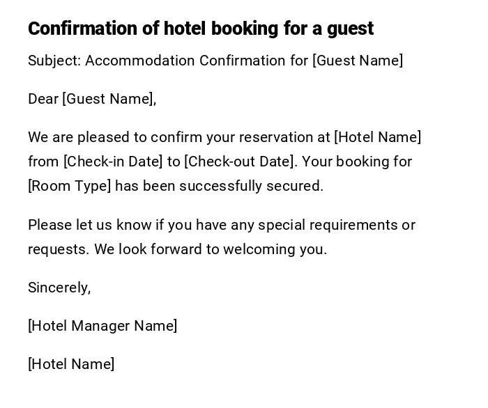 Confirmation of hotel booking for a guest