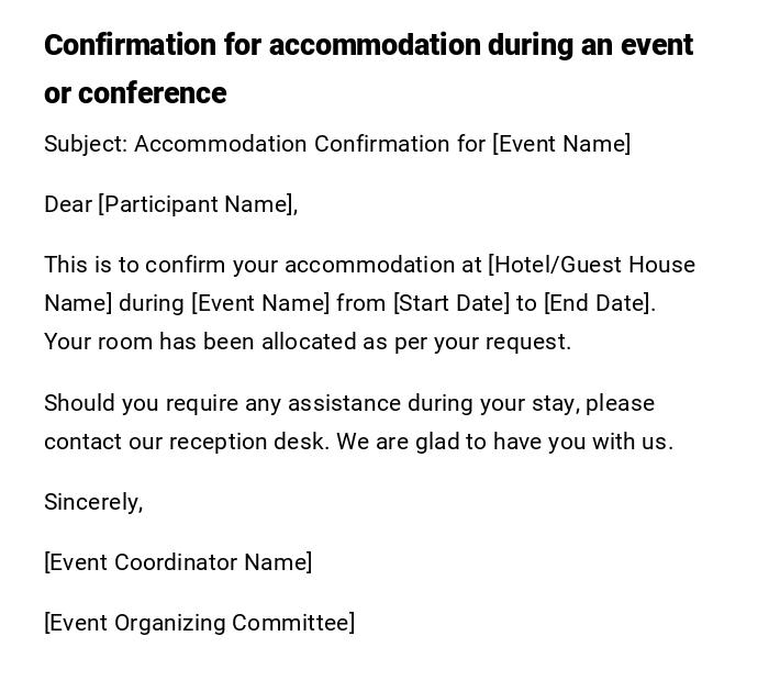 Confirmation for accommodation during an event or conference