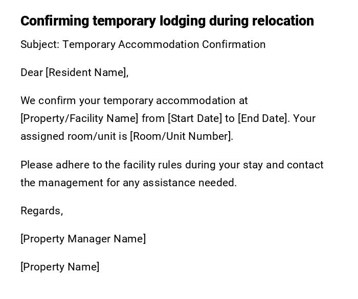 Confirming temporary lodging during relocation