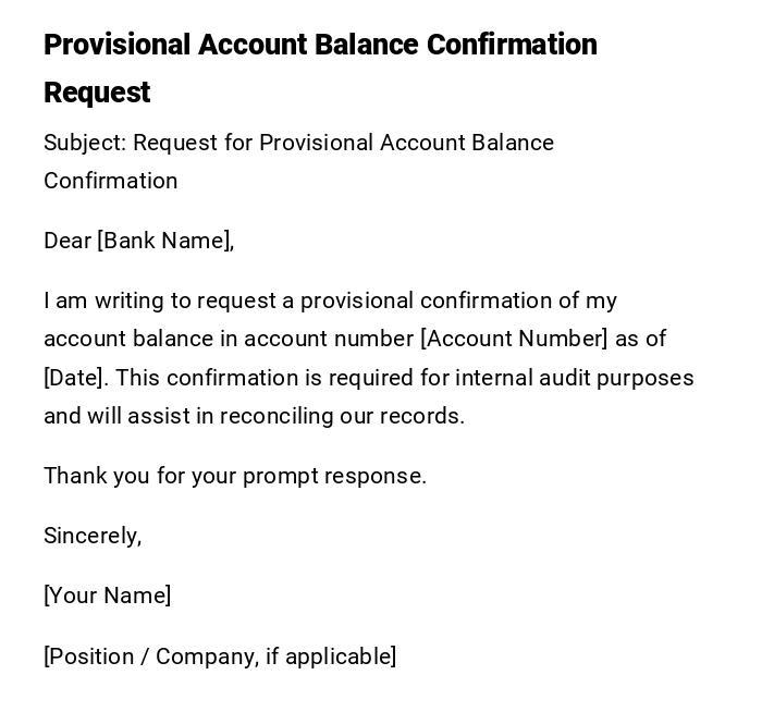 Provisional Account Balance Confirmation Request Provisional Account Balance Confirmation Request