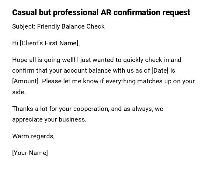 Casual but professional AR confirmation request