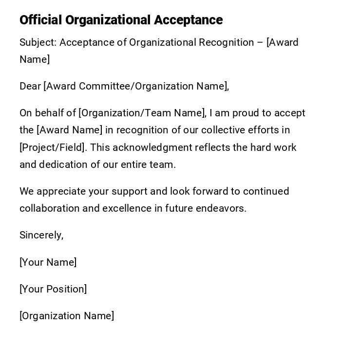 Official Organizational Acceptance Official Organizational Acceptance