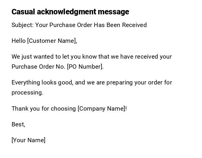 Casual acknowledgment message Casual acknowledgment message