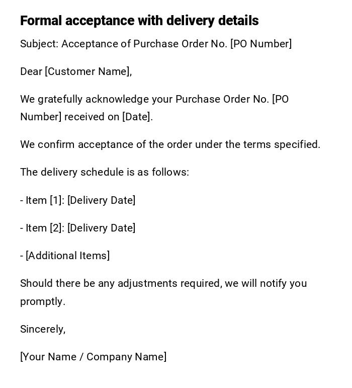 Formal acceptance with delivery details Formal acceptance with delivery details