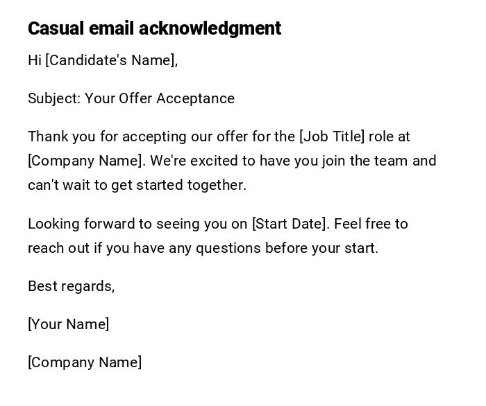 Casual email acknowledgment Casual email acknowledgment