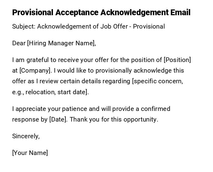 Provisional Acceptance Acknowledgement Email Provisional Acceptance Acknowledgement Email