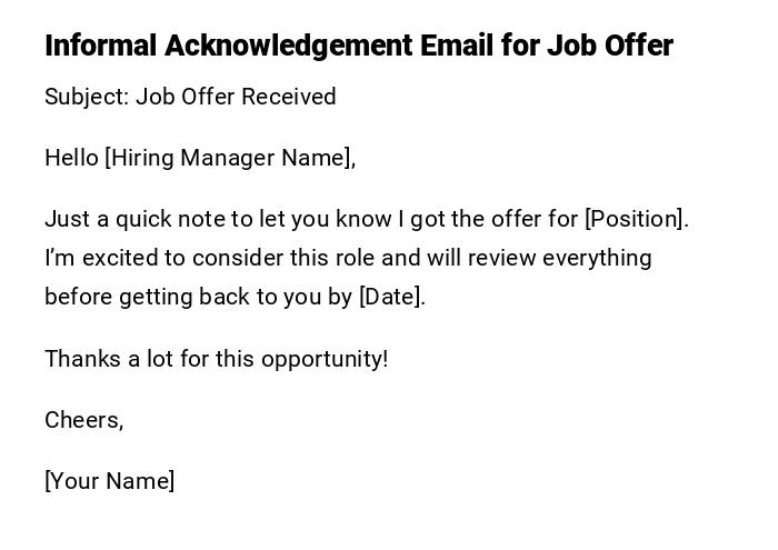 Informal Acknowledgement Email for Job Offer Informal Acknowledgement Email for Job Offer