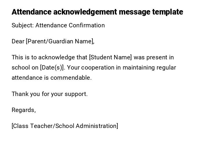 Attendance acknowledgement message template Attendance acknowledgement message template
