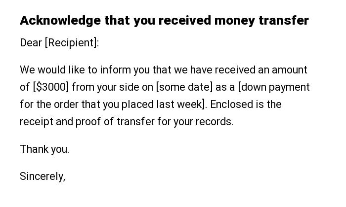 Acknowledge that you received money transfer