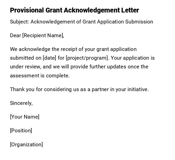 Provisional Grant Acknowledgement Letter