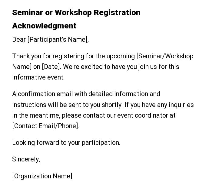 Seminar or Workshop Registration Acknowledgment