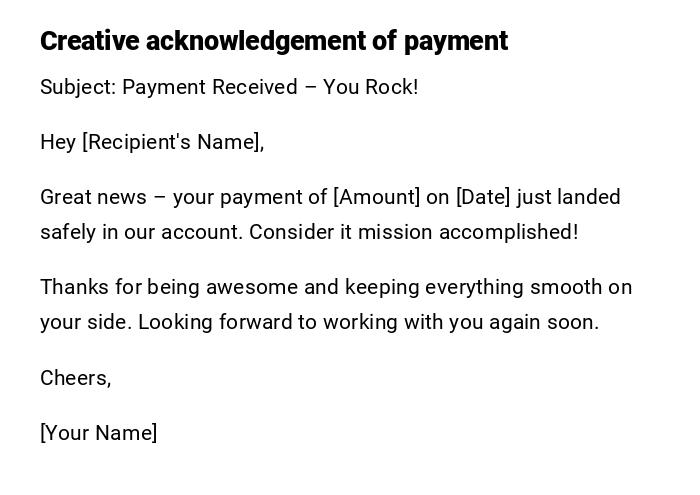 Creative acknowledgement of payment